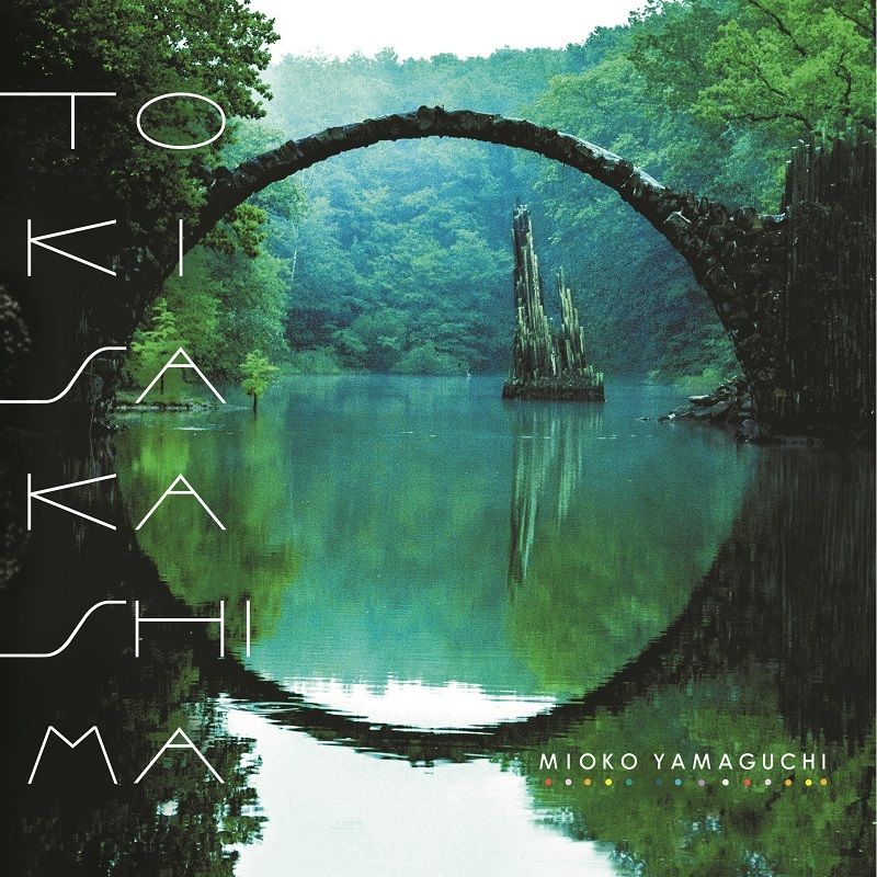 [CD] 山口美央子『トキサカシマ』 / Mioko Yamaguchi - TOKISAKASHIMA